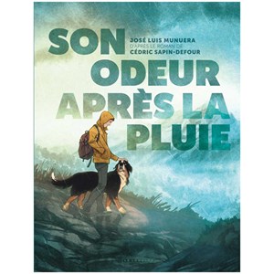 Album Son odeur après la pluie en bande dessinée
