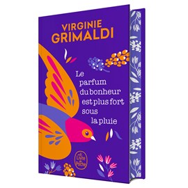 Le Parfum du bonheur est plus fort sous la pluie Édition collector