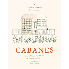 Carnet de coloriage Cabane 