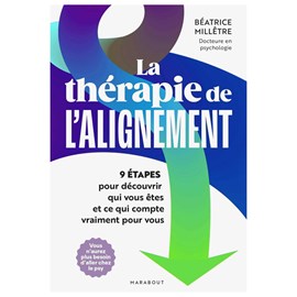 La thérapie de l'alignement