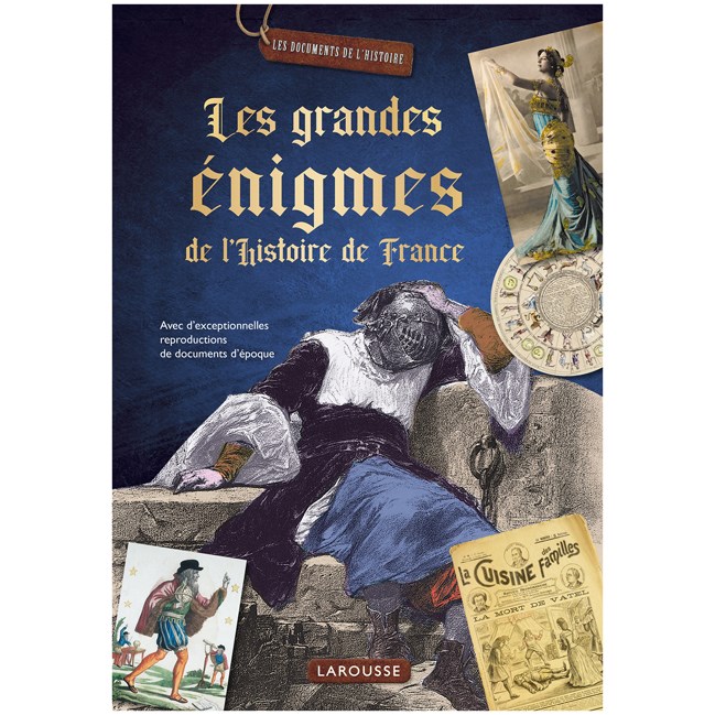 Les grandes énigmes de l'Histoire de France