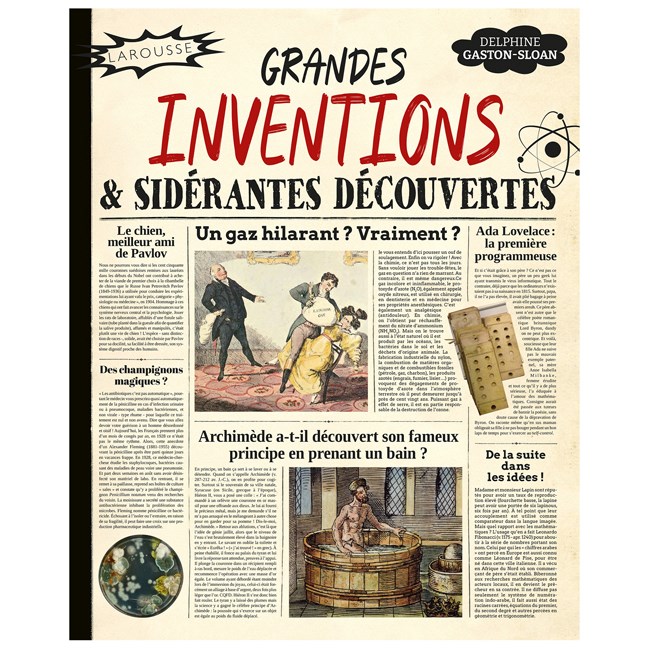 Grandes inventions et sidérantes découvertes