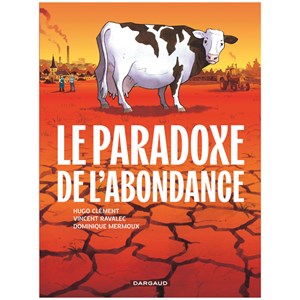 Le paradoxe de l'abondance