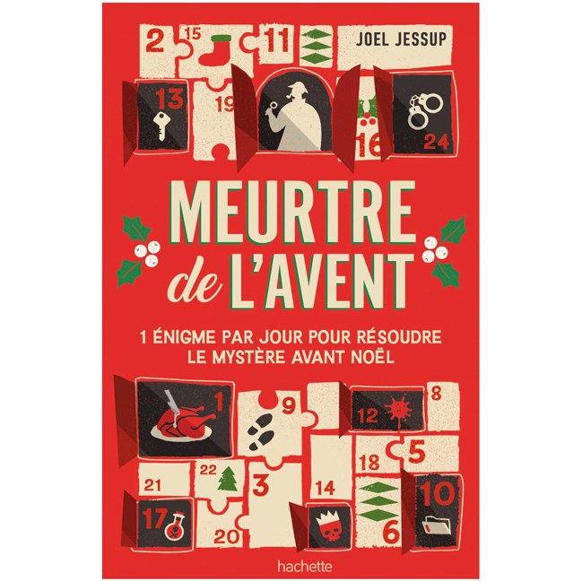Meurtre de l'avent 1 énigme par jour pour résoudre le mystère avant Noël