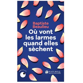 Où vont les larmes quand elles sèchent