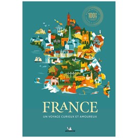 France Un voyage curieux et amoureux Guide Michelin