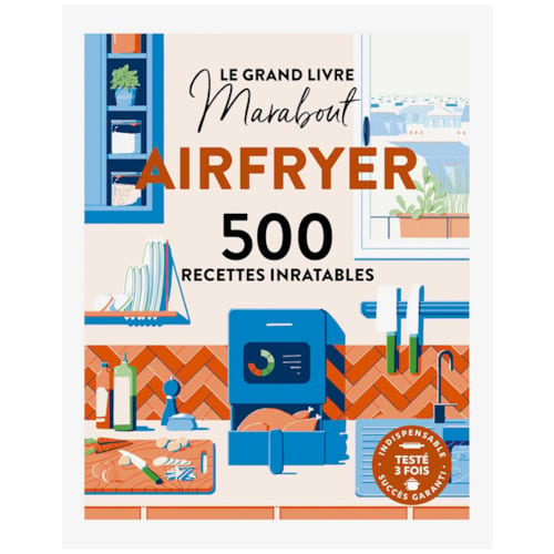 Éditions Marabout - Le Grand livre Marabout Spécial Airfryer 900 recettes