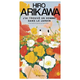 J'ai trouvé un homme dans le jardin