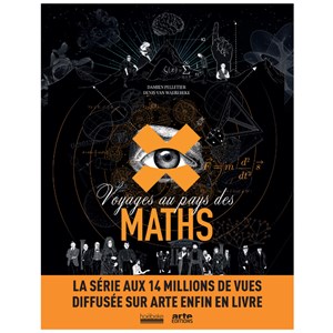 Voyages au pays des maths