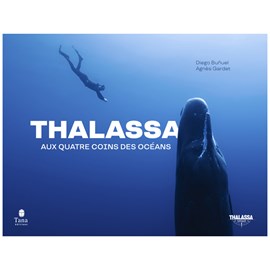 Thalassa Aux quatre coins des océans