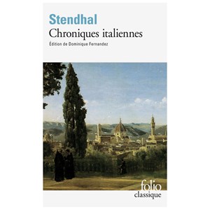 Chroniques italiennes Stendhal