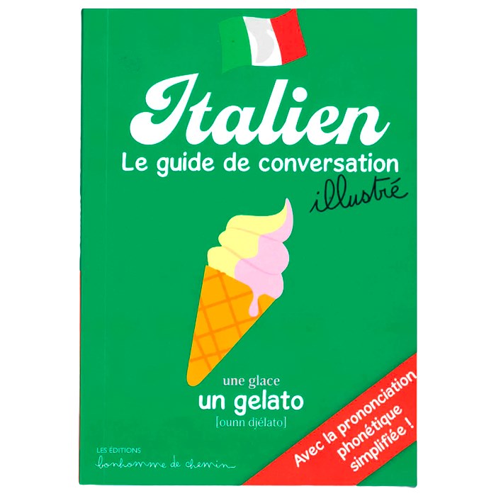 Italien Le guide de conversation illustré