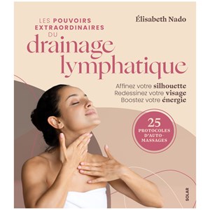 Les pouvoirs du drainage lympathique