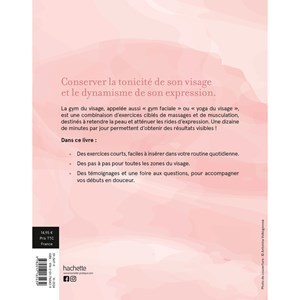 Gym du visage Redessiner et raffermir naturellement son visage