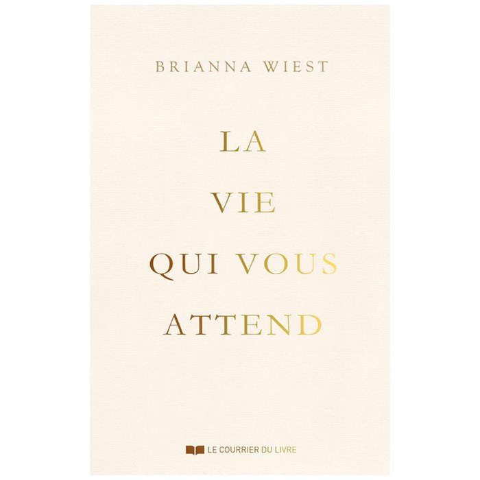 La vie qui vous attend