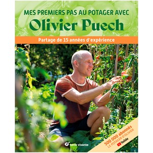 Mes premiers pas au potager d'Olivier Puech