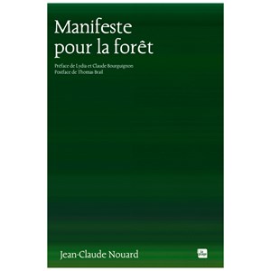 Manifeste pour la forêt