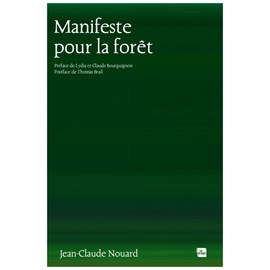 Manifeste pour la forêt