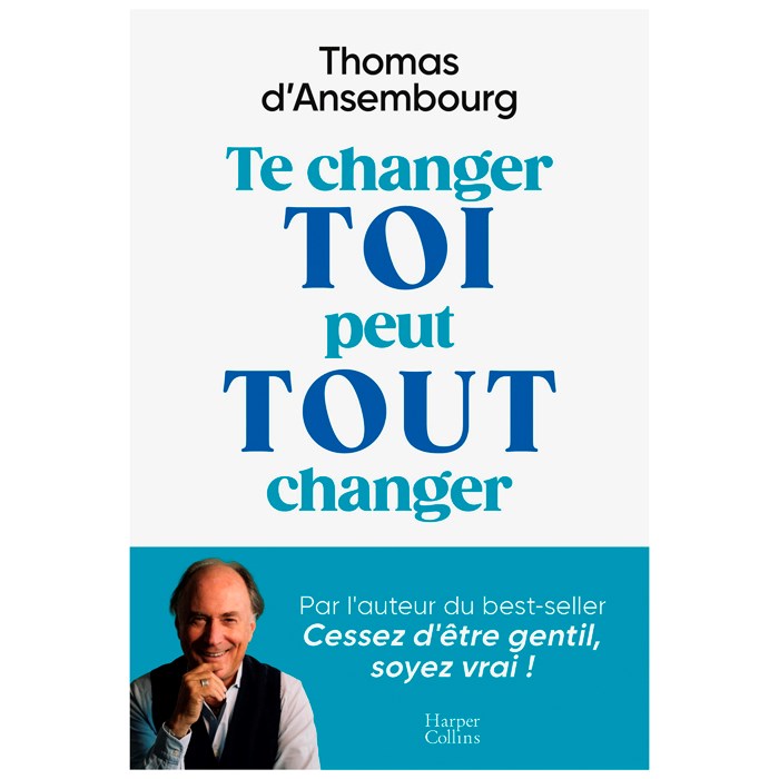 Te changer toi peut tout changer
