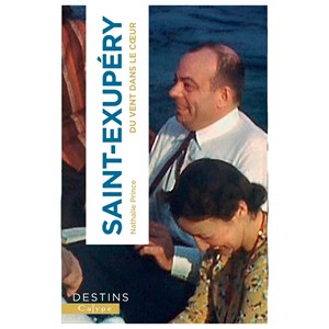 Saint-Exupéry Du vent dans le coeur