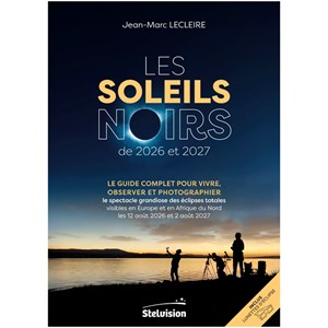 Les Soleils noirs de 2026 et 2027