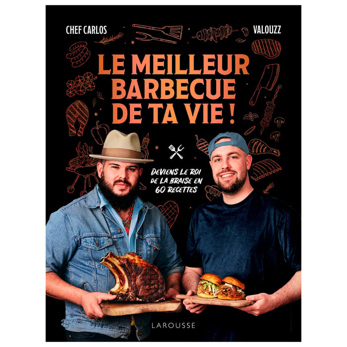 Le meilleur barbecue de ta vie ! (Éditions Larousse) - Couverture