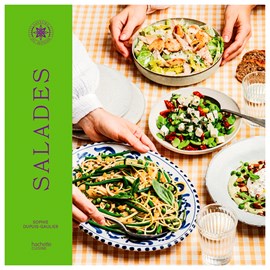 Salades 100 recettes du monde entier