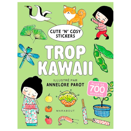 Éditions Marabout - Cute 'n' cosy Stickers - Trop kawaï