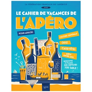 Le cahier de vacances de l'Apéro pour adultes
