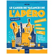 Le cahier de vacances de l'Apéro pour adultes