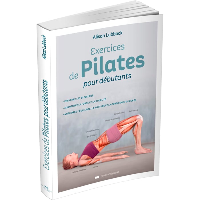 Exercices de Pilates pour débutants (Éditions Le Courrier Du Livre) - Couverture
