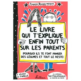 Livre qui explique tout sur les parents