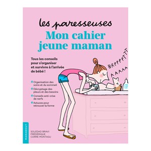 Cahier jeune maman des paresseuses