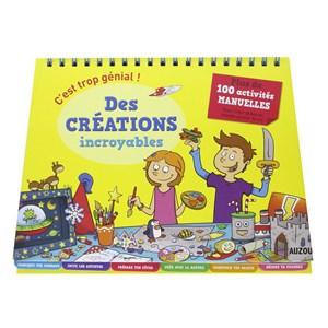Des créations incroyables