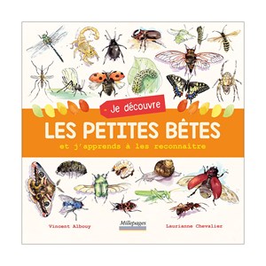 Je découvre les petites bêtes