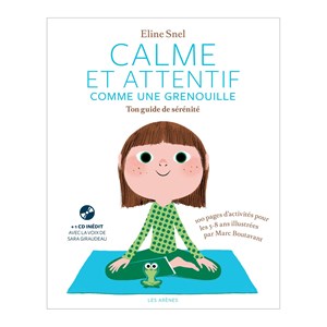 Calme et attentif, Cahier de sérénité
