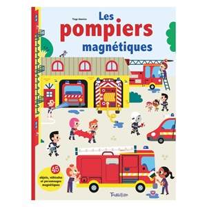 Les pompiers magnétiques