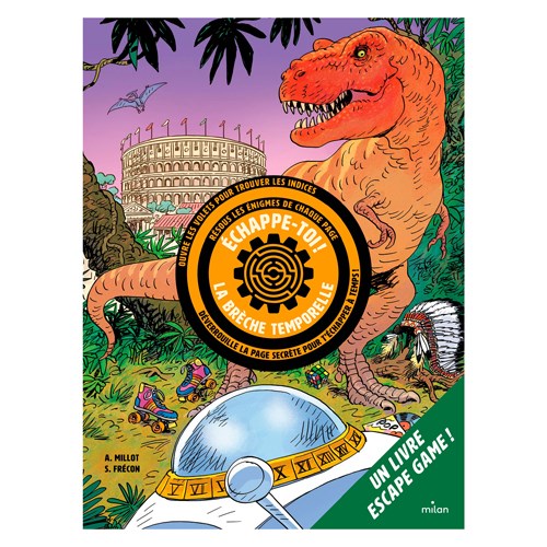 Echappe toi - La brèche temporelle