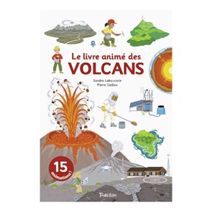 Le livre animé des volcans