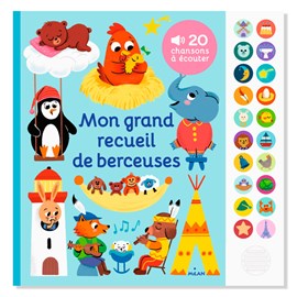 Mon grand recueil de berceuses