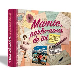 Mamie, parle-nous de toi