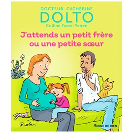J'attends un petit frère ou une sœur