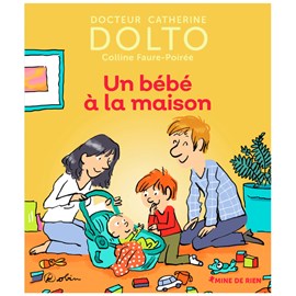 Un bébé à la maison