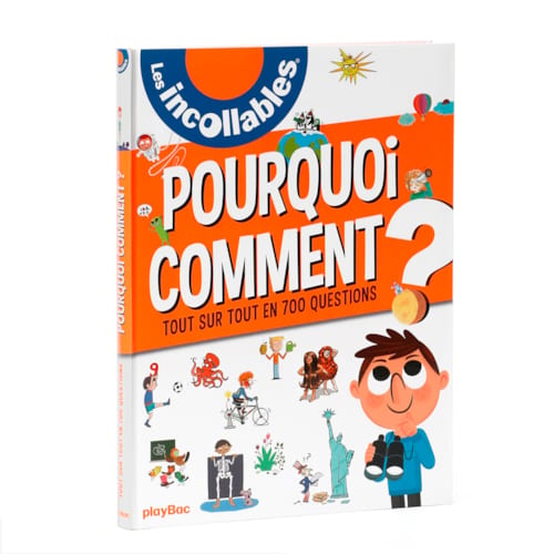 Éditions Playbac - Pourquoi comment ? En 700 questions