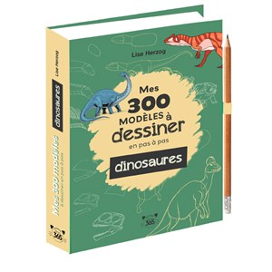 Mes 300 modèles à dessiner dinosaures