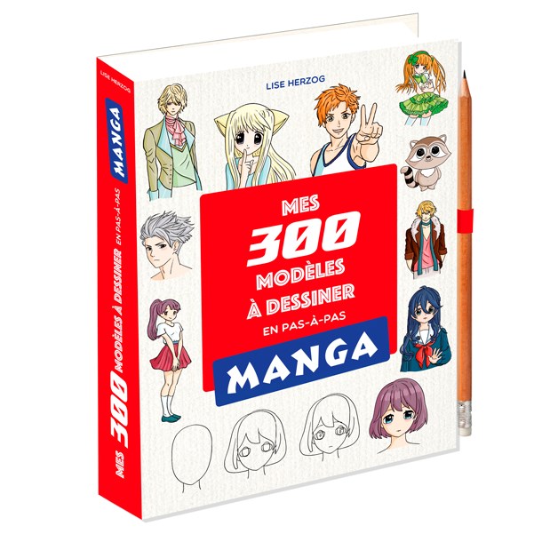 Éditions 365 - Mes 300 modèles manga à dessiner