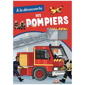 À la découverte des pompiers