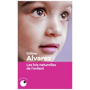 Les lois naturelles de l'enfant