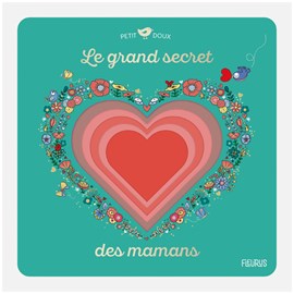 Le grand secret des mamans