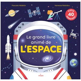 Le grand livre animé de l'espace
